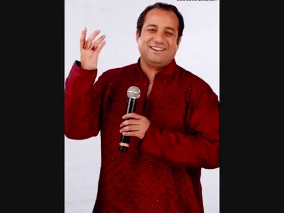 Akhiyan Udeek Diyan - Rahat Fateh Ali Khan