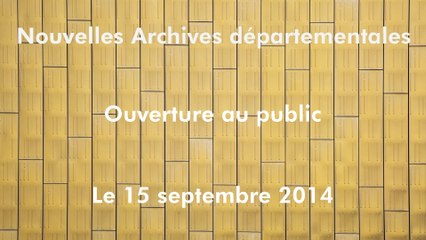 Ouverture des nouvelles Archives départementales du Rhône