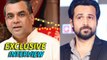 Emraan Hashmi Is A Highly Underrated Actor - Paresh Rawal