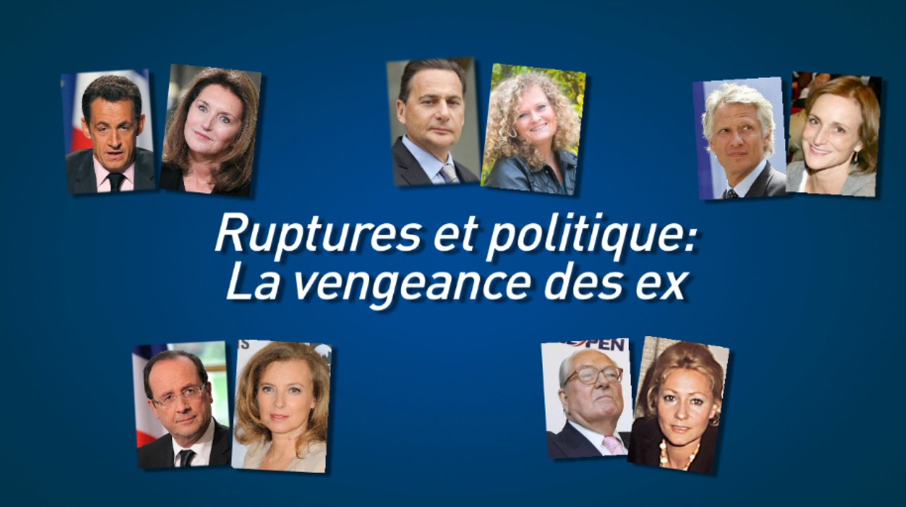 Ruptures et politique: La vengeance des ex