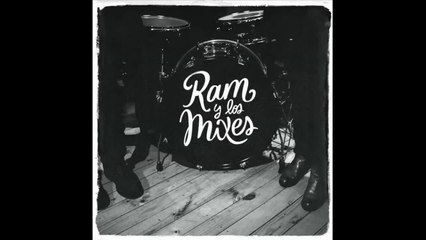 Ram y los Mixes - Cuando nos Lanzamos - Audio