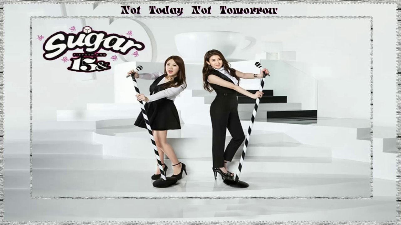15& - Not Today Not Tomorrow Liveauftritt k-pop [german sub] 1집 SUGAR
