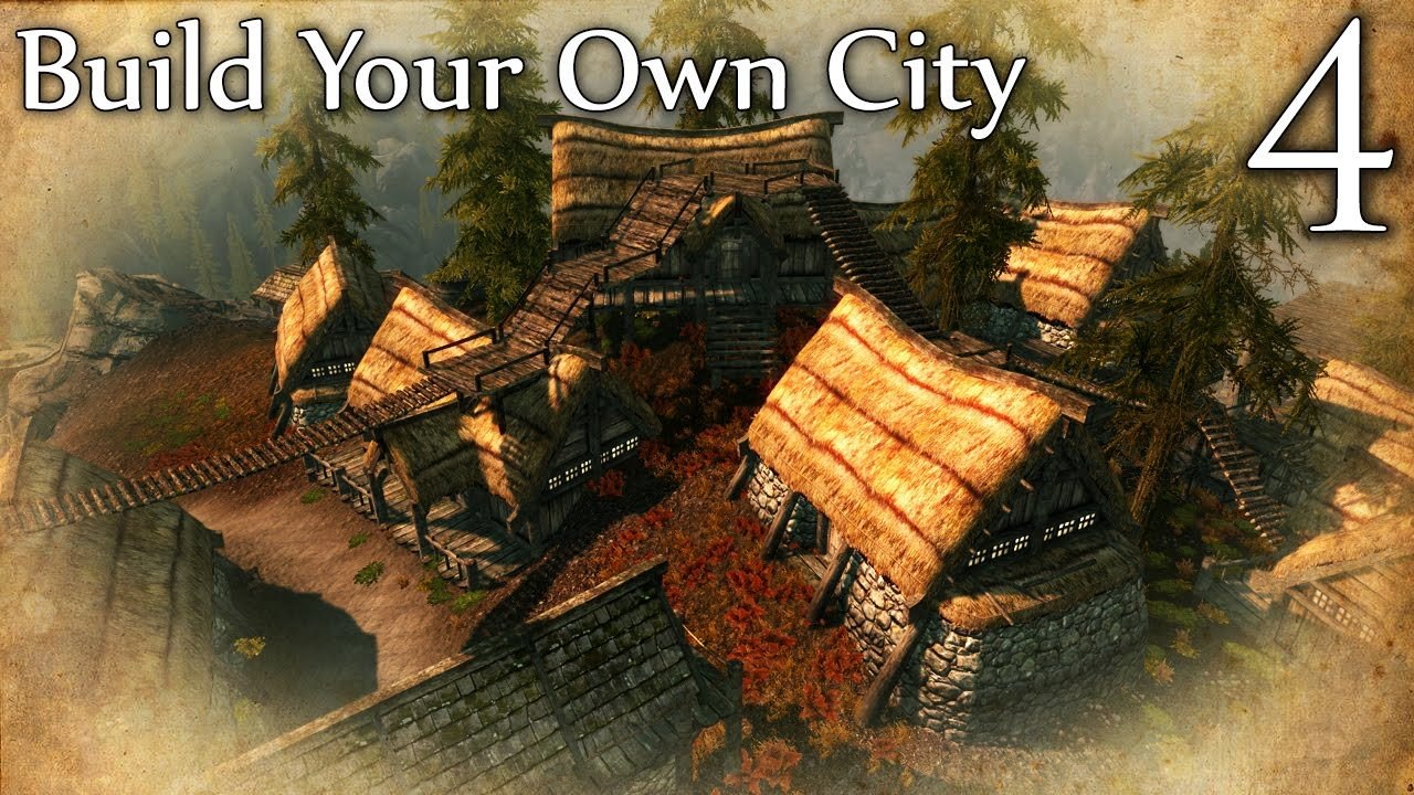 Skyrim Mods: Build Your Own City - Part 4