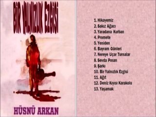 Hüsnü Arkan - Sakız Ağacı