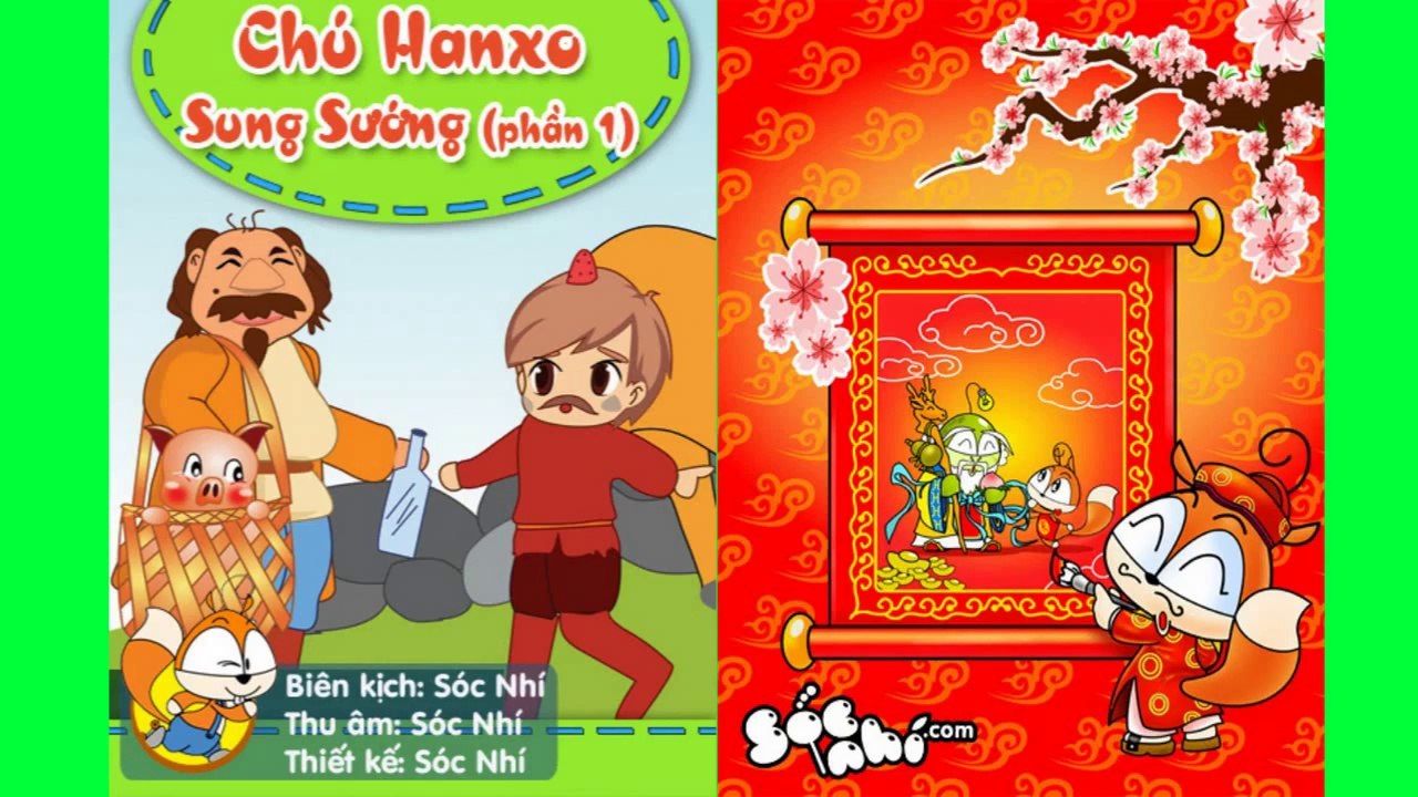 Truyện kể cho bé: Chú Hanxo Sung Sướng Phần 1