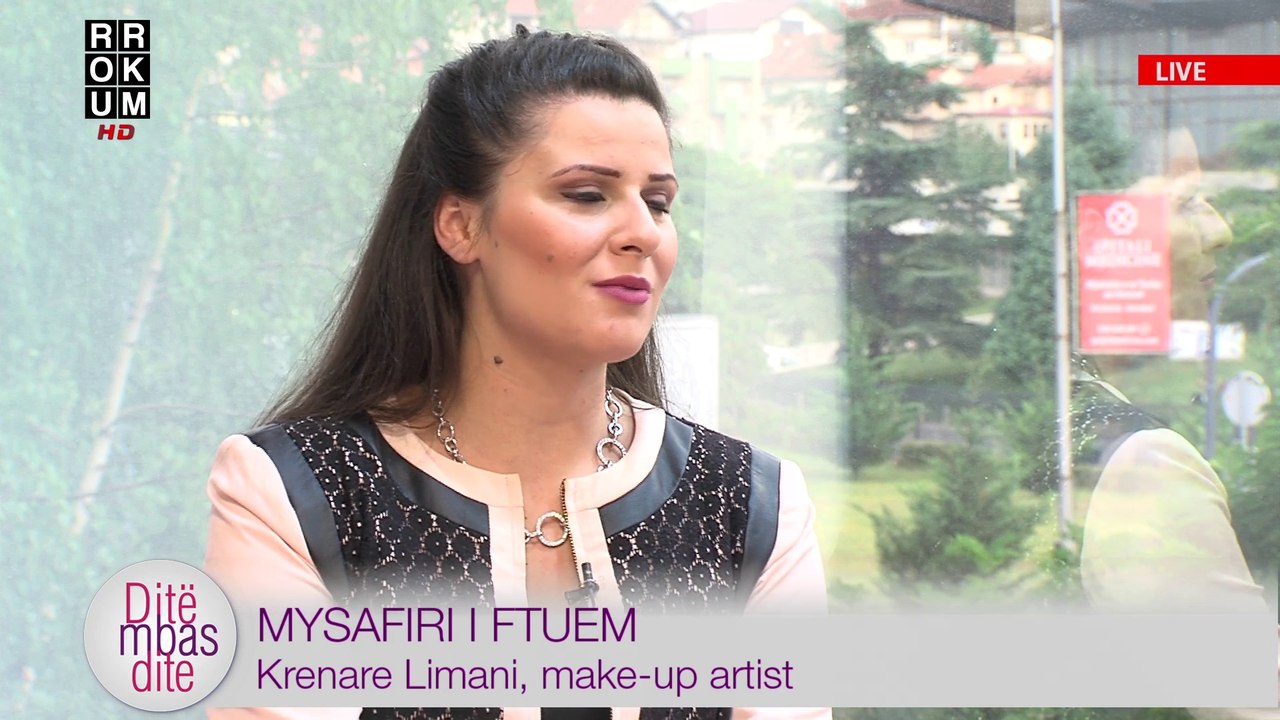 Mysafiri i dites "Dite Mbas Dite" - Krenare Limani, make-up artiste