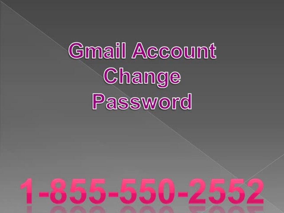 1-855-550-2552 ### Gmail Password Recovery