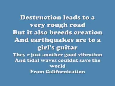 Red Hot Chili Peppers - Californication (Lyrics)
