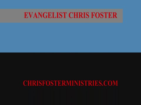USA CRUSADES / EVANGELIST CHRIS FOSTER / IGNITE AMERICA CRUSADES