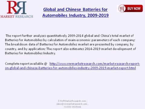 Global and China Batteries for Automobiles Industry Trends & Analysis 2019