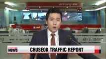 460,000 vehicles expected to be moving out of Seoul on Monday, with 400,000 driving in