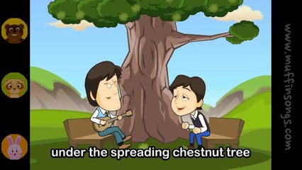 Under The Spreading Chestnut Tree _ nursery rhymes & children songs with lyrics
