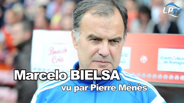 Marcelo Bielsa vu par Pierre Ménès