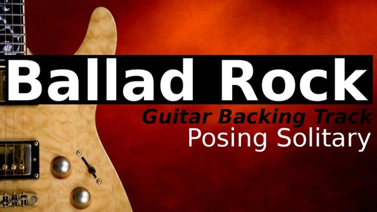 Ballad Rock Backing Track in Am - Posing Solitary