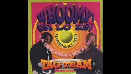 WHOOMP! (SI LO ES) TAG - TEAM  LA DESCARGA + VOCAL MIX