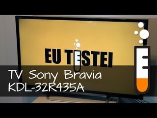 TV Sony Bravia KDL-32R435A - Vídeo Resenha Brasil