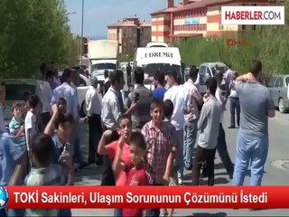 TOKİ Sakinleri, Ulaşım Sorununun Çözümünü İstedi