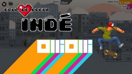 Coupe de Coeur Indé - Olli Olli