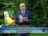 Dia do Senhor - PAIVA NETTO - Apocalipse - RELIGIÃO DE DEUS - Ecumenismo - Brasil