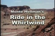 Ride in the Whirlwind   Trailer 1965