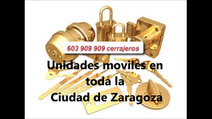 Cerrajeros Zaragoza 603 909 909