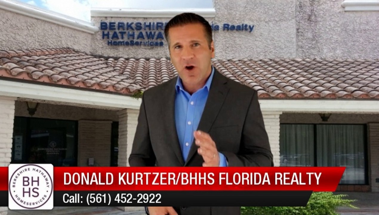 Donald Kurtzer/BHHS Florida Realty Boynton Beach         Amazing         5 Star Review by Monica d.