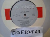 NEXT MOVEMENT -ALL I DO(RIP ETCUT)NUANCE REC 84