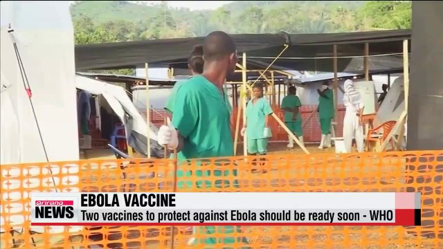 Two vaccines to protect against Ebola should be ready soon - WHO