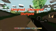 Unturned : Uncovered : shotguns