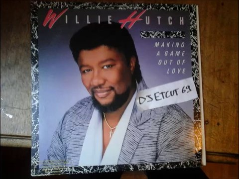 WILLIE HUTCH -SHE'S MAKING A GAME OUT OF LOVE(RIP ETCUT)MOTOWN REC 85