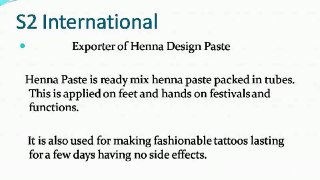 S2 International : henna design paste suppliers