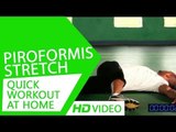 Quick Workout At Home - Piroformis Stretch HD | Kunal Sharma