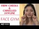 Face Gym - Firm Cheeks & Chiselled Jawline HD | Asha Bachanni