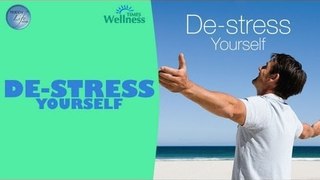 Happy Life Series - De-Stress Yourself