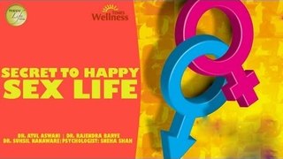 Happy Life Series - Secret To A Happy Sex Life