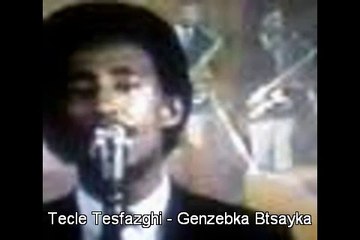Eritrean Music - Tecle Tesfazghi