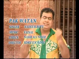 NATIONAL SONG,,PAK WATAN BY SINGER NADEEM BUTT