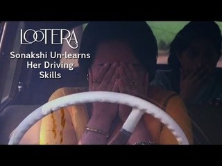 Sonakshi Un-Learns her driving Skills - Lootera