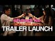 Shaadi Ke Side Effects | Trailer Launch