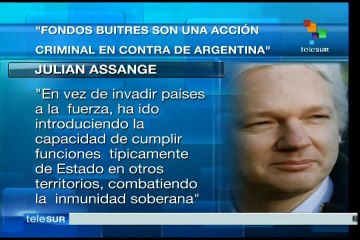 EE.UU. apoya a Fondos buitre, embargarían bienes en Argentina: Assange