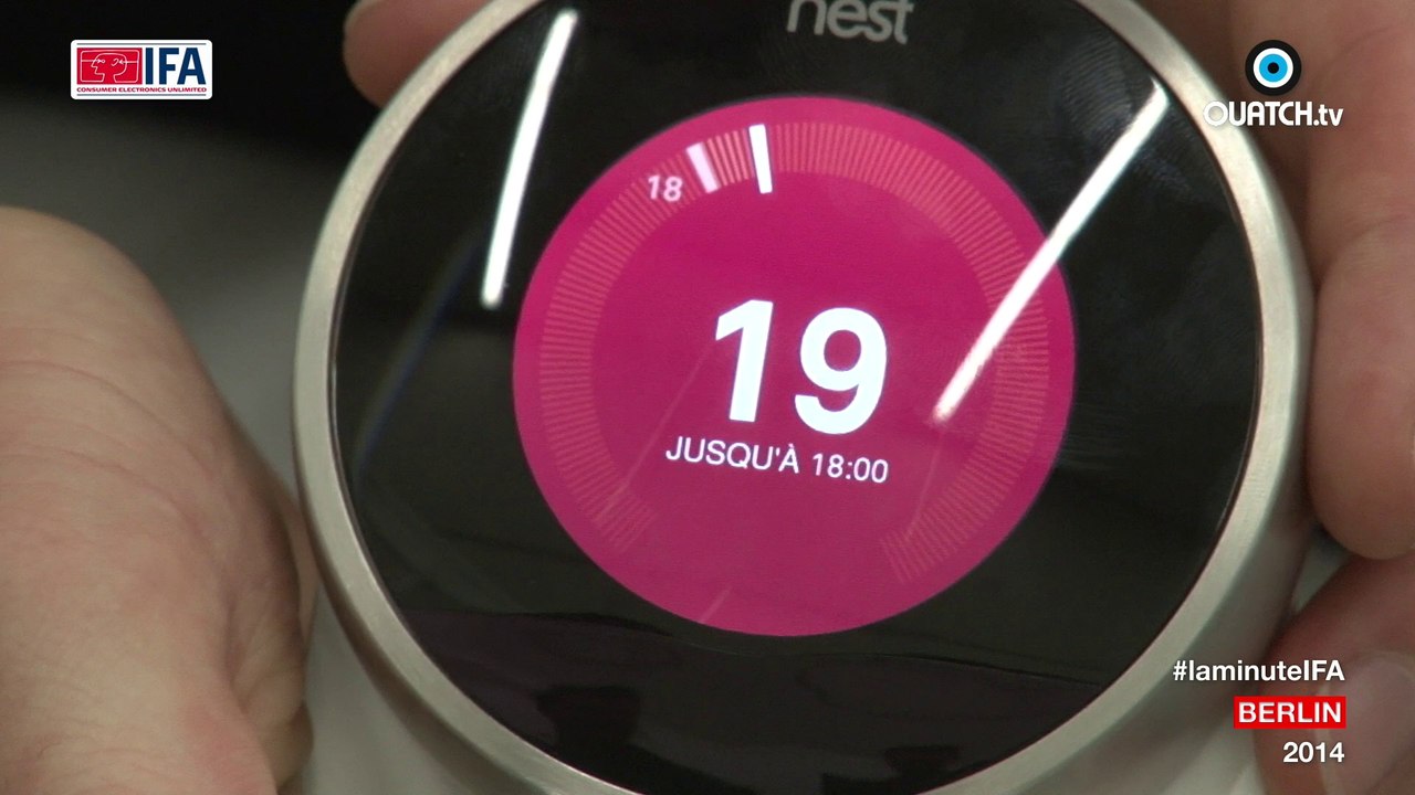 la minute IFA S02E02 : Nest, le thermostat