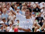 watch tennis match Nishikori vs Cilic