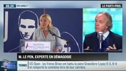 Le parti pris d'Hervé Gattegno : Marine Le Pen est experte en démagogie - 08/09