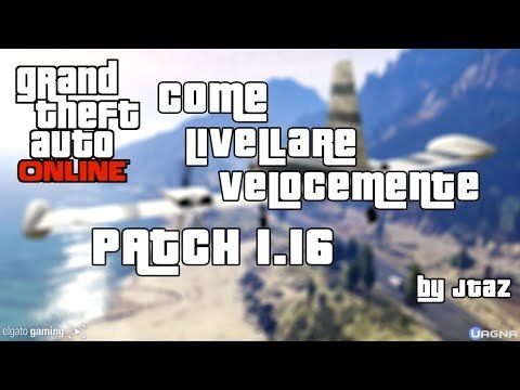 GTA 5 Online Glitch Come livellare velocemente [PATCH 1.16] by JTaz