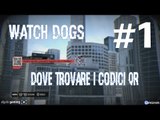 Watch Dogs Come trovare tutti i Codici QR Parte 1 by JTaz