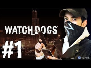 WATCH DOGS - EP #1 L' INIZIO - Conosciamo Aiden Pearce!