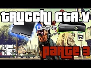 Trucchi GTA V Tutti i codici segreti: PS3/XBOX360 [PARTE 3] By Gioseph -  Video Dailymotion