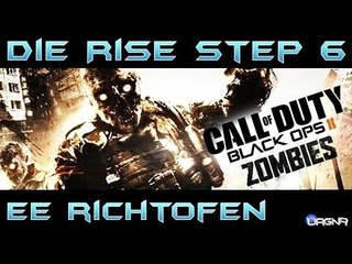 Die Rise Easter Egg Step 6 Richtofen "Catapultali" - Black Ops 2 by Black