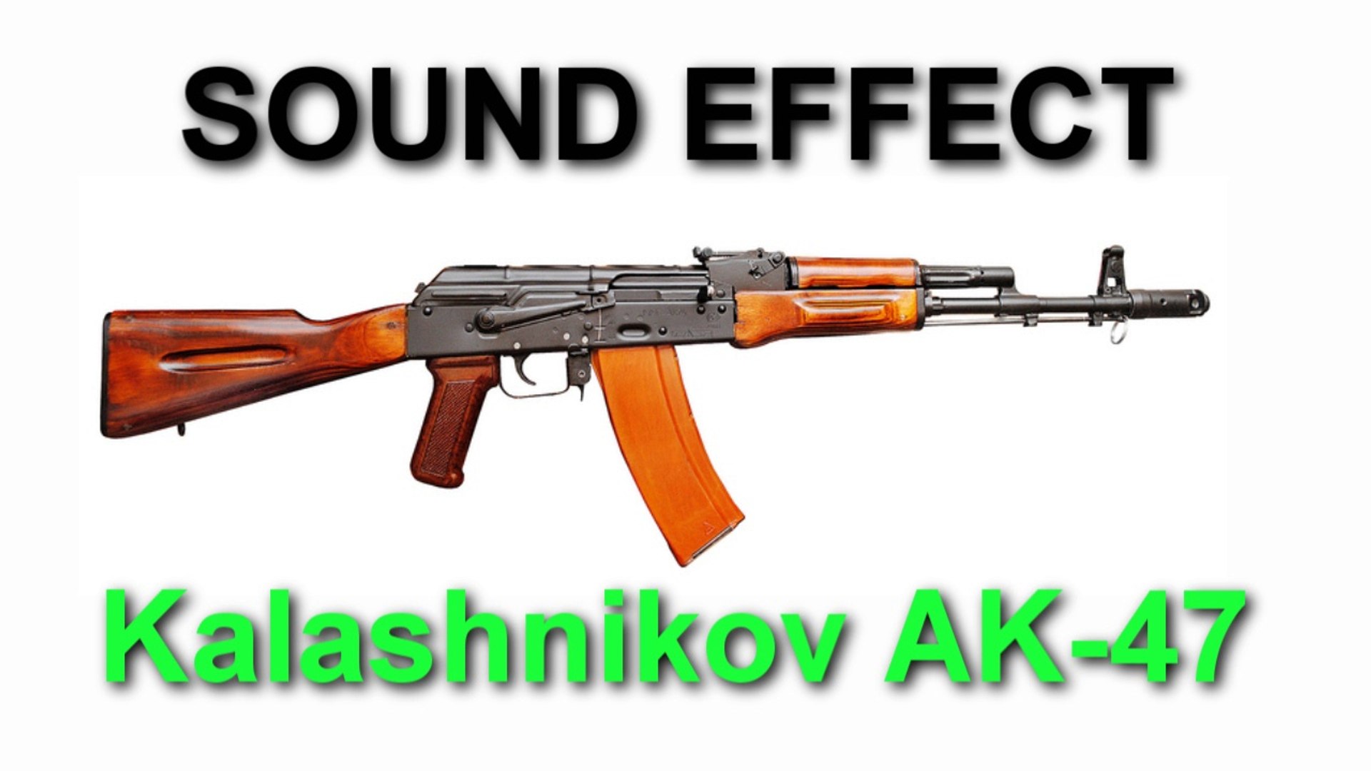Kalashnikov AK-47 SOUND EFFECT - video Dailymotion