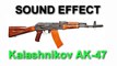 Kalashnikov AK-47 SOUND EFFECT